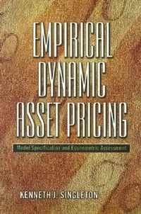 Buy Empirical Dynamic Asset Pricing (English, Kenneth J. Singleton) — BookShops.in
