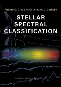 Buy Stellar Spectral Classification (English, Richard O. Gray | Christopher J. Corbally) — BookShops.in