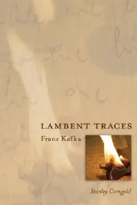 Buy Lambent Traces (English, Stanley Corngold) — BookShops.in