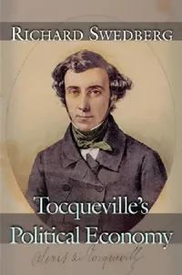 Buy Tocqueville's Political Economy (English, Richard Swedberg) — BookShops.in