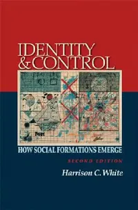 Buy Identity and Control (English, Harrison C. White) — BookShops.in