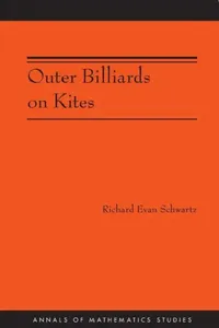 Buy Outer Billiards on Kites (Am-171) (English, Richard Evan Schwartz) — BookShops.in