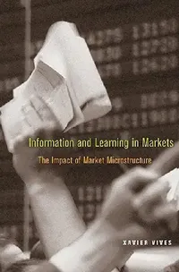 Buy Information and Learning in Markets (English, Xavier Vives) — BookShops.in