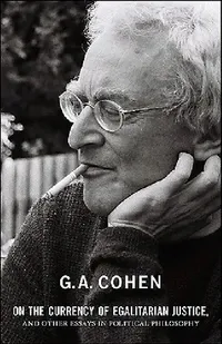 Buy On the Currency of Egalitarian Justice, and Other Essays in Political Philosophy (English, Gerald a. Cohen | Michael Otsuka) — BookShops.in
