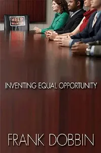 Buy Inventing Equal Opportunity (English, Frank Dobbin) — BookShops.in