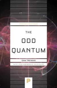 Buy The Odd Quantum (English, Sam Treiman) — BookShops.in