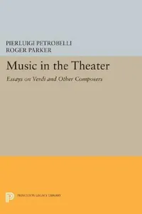 Buy Music in the Theater (English, Pierluigi Petrobelli | Roger L. Parker) — BookShops.in