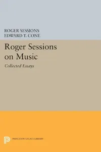 Buy Roger Sessions on Music (English, Roger Sessions | Edward T. Cone) — BookShops.in