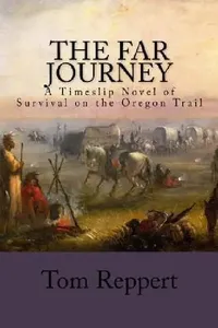 Buy The Far Journey (English, Tom Reppert) — BookShops.in