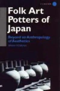 Buy Folk Art Potters of Japan (English, Brian Moeran) — BookShops.in