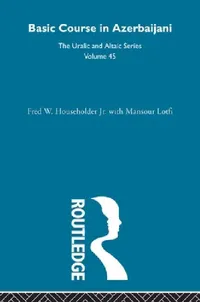 Buy Basic Course in Azerbaijani (English, Fred W. Householder | Mansour Lofti) — BookShops.in