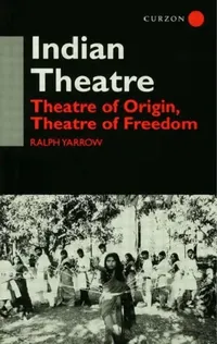 Buy Indian Theatre (English, Ralph Yarrow) — BookShops.in