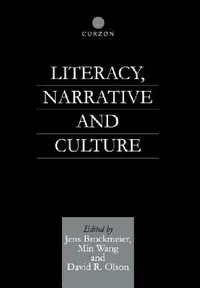 Buy Literacy, Narrative and Culture (English, Jens Brockmeier | David R. Olson | Min Wang) — BookShops.in