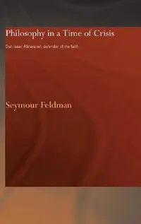 Buy Philosophy in a Time of Crisis (English, Seymour Feldman) — BookShops.in