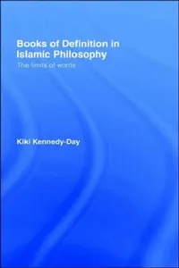 Buy Books of Definition in Islamic Philosophy (English, Kiki Kennedy-Day) — BookShops.in