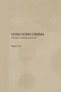 Buy Hong Kong Cinema (English, Yingchi Chu) — BookShops.in