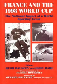 Buy France and the 1998 World Cup (English, Hugh Dauncey | Geoff Hare) — BookShops.in