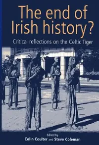 Buy The End of Irish History? (English, Colin Coulter | Steve Coleman) — BookShops.in