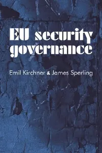 Buy EU Security Governance (English, Emil Kirchner | James Sperling) — BookShops.in