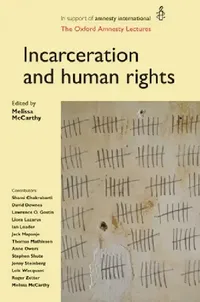 Buy Incarceration and Human Rights (English, Melissa McCarthy) — BookShops.in