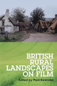 Buy British Rural Landscapes on Film (English, Paul Newland) — BookShops.in