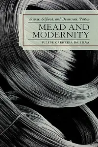 Buy Mead and Modernity (English, Filipe Carreira Da Silva) — BookShops.in