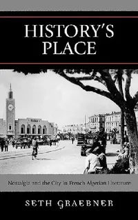 Buy History's Place (English, Seth Graebner) — BookShops.in