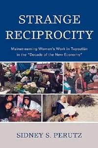 Buy Strange Reciprocity (English, Sidney Perutz) — BookShops.in