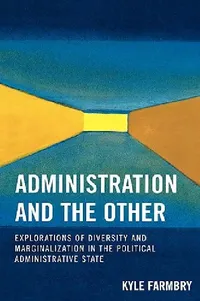 Buy Administration and the Other (English, Kyle Farmbry) — BookShops.in