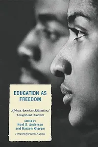 Buy Education as Freedom (English, Noel S. Anderson | Haroon Kharem | A. a. Akom) — BookShops.in