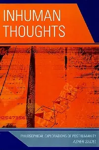 Buy Inhuman Thoughts (English, Asher Seidel) — BookShops.in