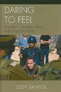 Buy Daring to Feel (English, Jody Santos) — BookShops.in