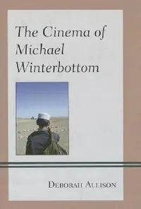Buy Cinema of Michael Winterbottom (English, Deborah Allison) — BookShops.in