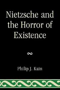 Buy Nietzsche and the Horror of Existence (English, Philip J. Kain) — BookShops.in