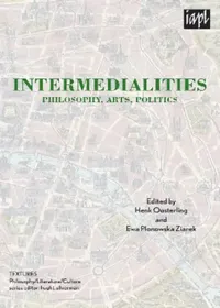 Buy Intermedialities (English, Hugh J. Silverman | Louise Burchill | Jean-Luc Nancy) — BookShops.in