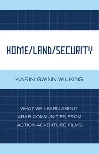 Buy Home/Land/Security (English, Karin Gwinn Wilkins) — BookShops.in