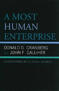 Buy Most Human Enterprise (English, Donald O. Granberg | John Galliher) — BookShops.in
