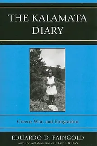 Buy Kalamata Diary (English, Eduardo D. Faingold) — BookShops.in