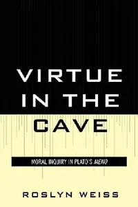 Buy Virtue in the Cave (English, Roslyn Weiss) — BookShops.in