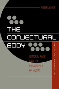 Buy Conjectural Body (English, Robin James) — BookShops.in
