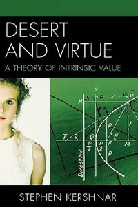 Buy Desert and Virtue (English, Stephen Kershnar) — BookShops.in