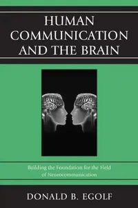 Buy Human Communication and the Brain (English, Donald B. Egolf) — BookShops.in