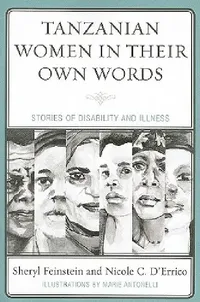 Buy Tanzanian Women in Their Own Words (English, Sheryl Feinstein | Nicole C. D'Errico) — BookShops.in
