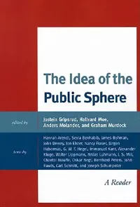 Buy The Idea of the Public Sphere (English, Hannah Arendt | Seyla Benhabib | James Bohman) — BookShops.in