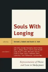 Buy Souls with Longing (English, John E. Alvis | George Anastaplo | Glenn Arbery) — BookShops.in