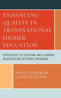 Buy Enhancing Quality in Transnational Higher Education (English, Anne Chapman | David Pyvis) — BookShops.in