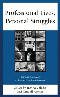 Buy Professional Lives, Personal Struggles (English, Julie Adkins | Kathleen Arnold | Kurt Borchard) — BookShops.in