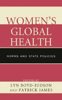 Buy Women's Global Health (English, Lyn Boyd-Judson | Patrick James | Karen L. Baird) — BookShops.in
