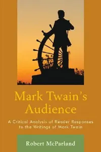 Buy Mark Twain's Audience (English, Robert McParland) — BookShops.in