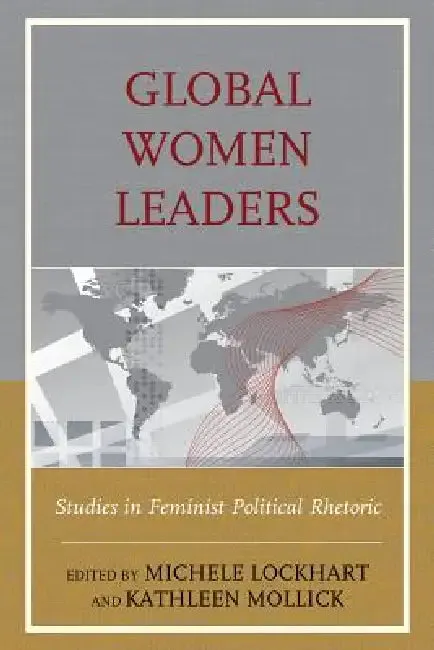 Global Women Leaders (English, Michele Lockhart | Kathleen Mollick | William Carney)